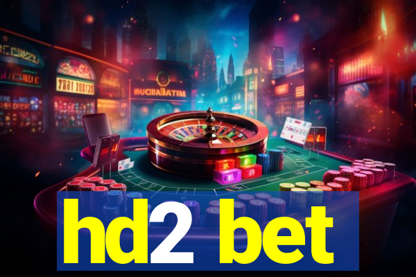 hd2 bet